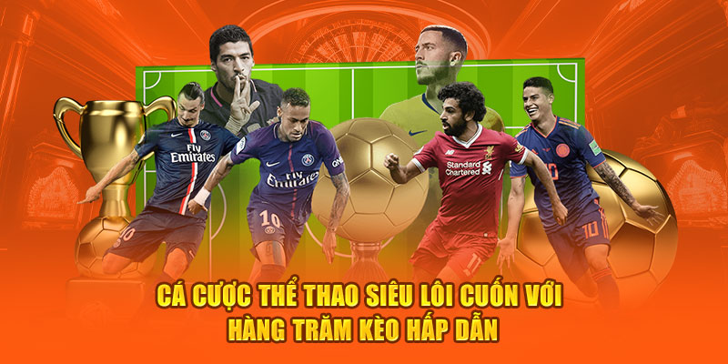 ca-cuoc-the-thao-sieu-loi-cuon-voi-hang-tram-keo-hap-dan