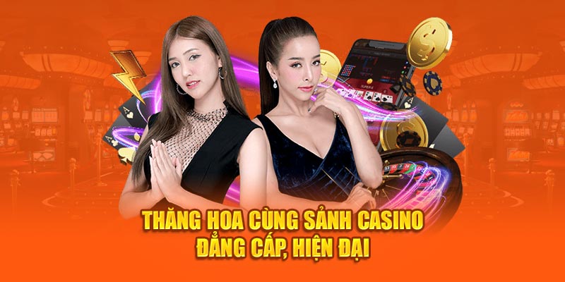 thang-hoa-cung-sanh-casino-dang-cap-hien-dai