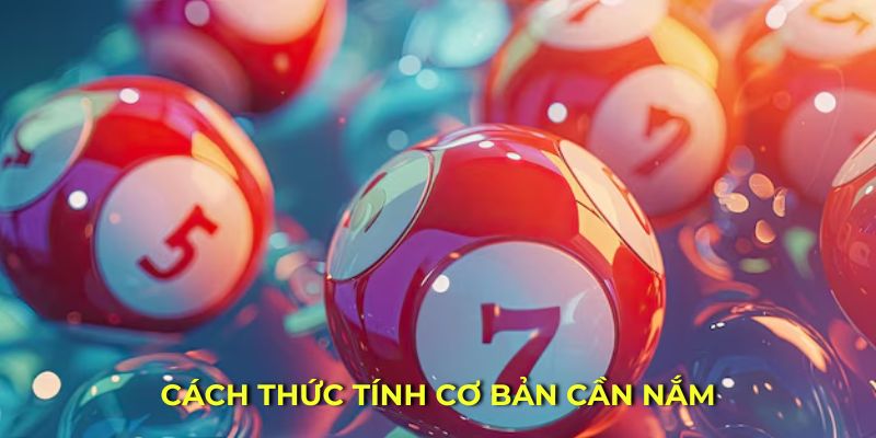 Cách thức tính cơ bản cần nắm